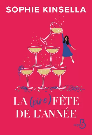 Sophie Kinsella – La (pire) fête de l'année